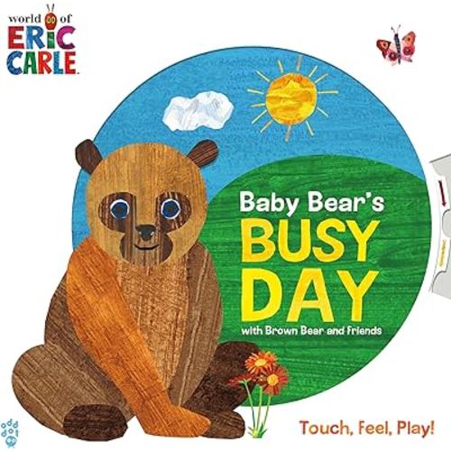 Baby Bear's Busy Day with Brown Bear and Friends (World of Eric Carle) (The World of Eric Carle)