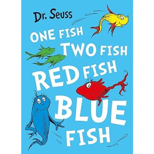 One Fish, Two Fish, Red Fish, Blue Fish. Dr. Seuss (International Edition)