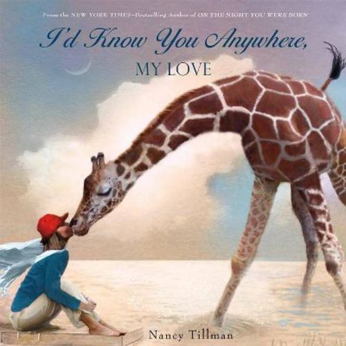 I'd Know You Anywhere My Love By Nancy Tilman (board Book)