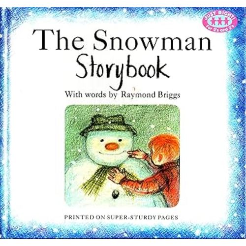 The Snowman Storybook (Just Right Books)