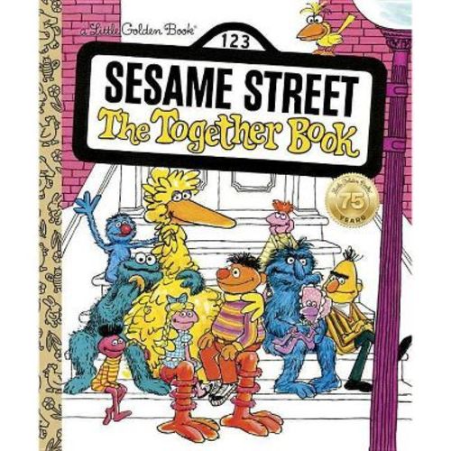 The Together Book (sesame Street) - (little Golden Book) By Revena Dwight (hardcover)