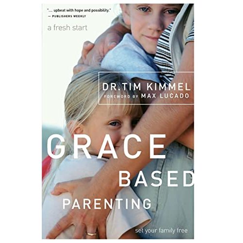 Grace-Based Parenting