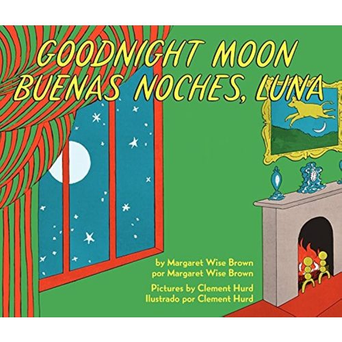 Goodnight Moon/Buenas noches, Luna: A Beloved Bedtime Classic Featuring a Bunny Saying Goodnight (Spanish Edition