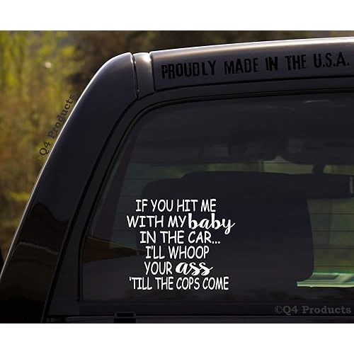 If You hit me with My Baby in The car/Funny Baby Inside on Board Sticker Decal