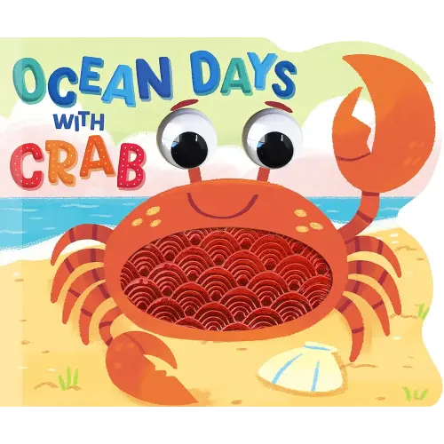 Ocean Days with Crab - Touch and Feel Board Book - Sensory Board Book