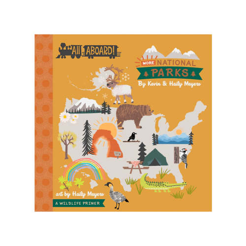 All Aboard! More National Parks: A Wildlife Primer Book