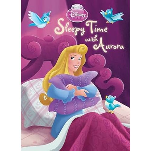 Sleepy Time with Aurora (Disney Princess) (Board Book)