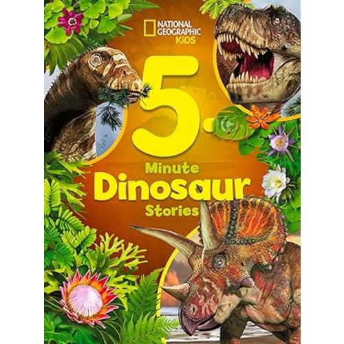 National Geographic Kids 5-Minute Dinosaur Stories (5-Minute Stories)