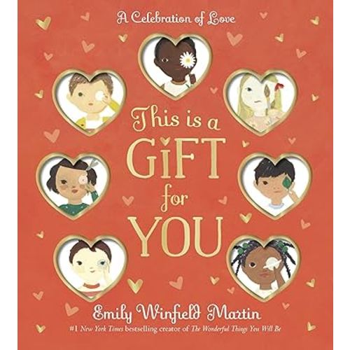 This Is a Gift for You: A Celebration of Love