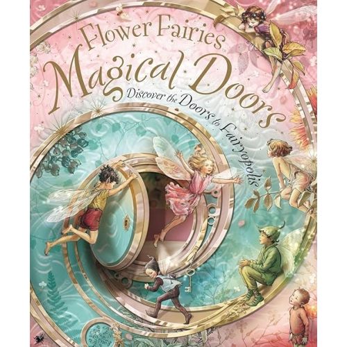 Flower Fairies Magical Doors Novelty Book – Illustrated, March 19, 2009