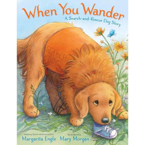 When You Wander: A Search-and-Rescue Dog Story