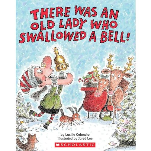 There Was an Old Lady Who Swallowed a Bell! Paperback – Illustrated, October 1, 2008