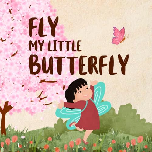 Fly My Little Butterfly