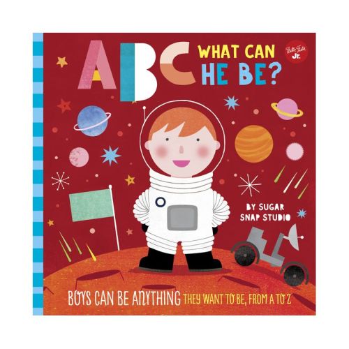 ABC for Me: ABC What Can He Be? - by Sugar Snap Studio & Jessie Ford (Board Book)