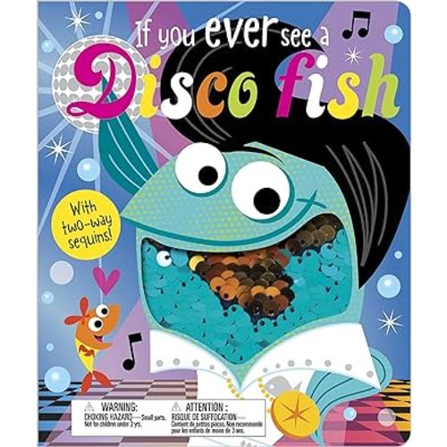 If You Ever See a Disco Fish