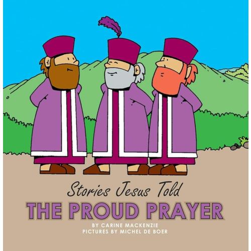 The Proud Prayer (Board Books Stories Jesus Told)