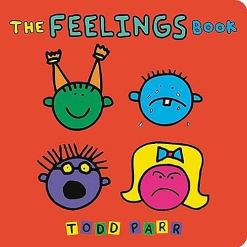 The Feelings Book Board book – September 21, 2005