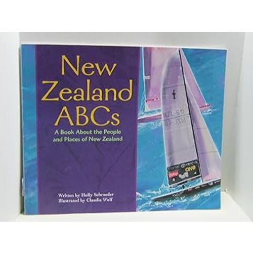 New Zealand ABCs: A Book About the People and Places of New Zealand (Country Abcs)