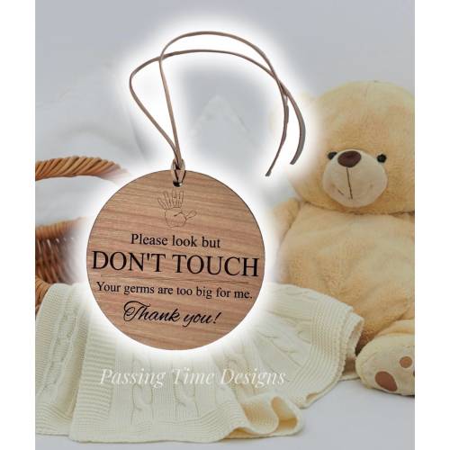 Don&#39;t touch baby car seat sign Small or Large car seat tag , Stroller sign , Look but Don&#39;t Touch baby sign Engraved tag ( 1 piece)