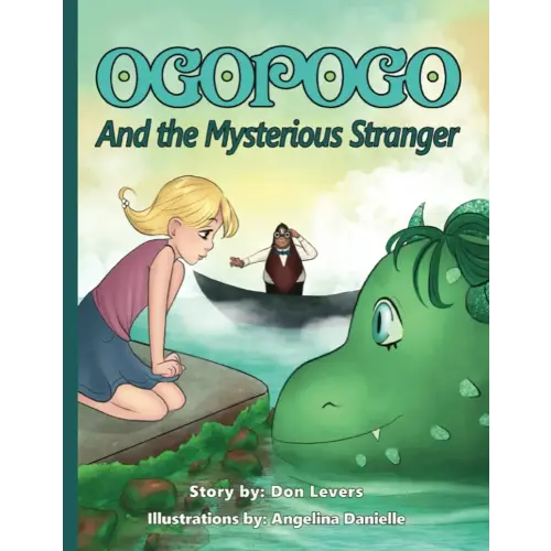 Ogopogo:: And the Mysterious Stranger
