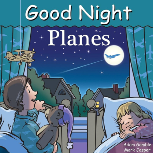 Good Night Planes (Good Night Our World)