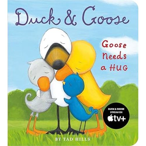 Duck & Goose, Goose Needs a Hug