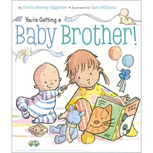 “You're Getting a Baby Brother!” Board Book