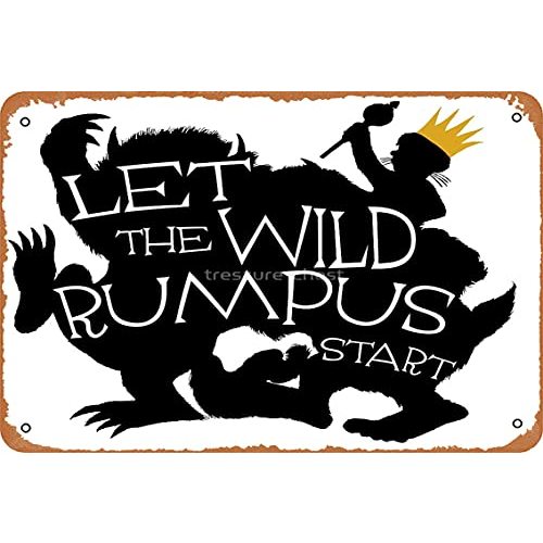 NIUMOWANG Metal Sign - Where The Wild Things are - Let The Wild Rumpus Start - Gold Crown Tin Poster 12 X 8 Inches