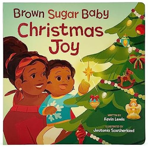Brown Sugar Baby Board Book - Christmas Joy, Ages 0-3