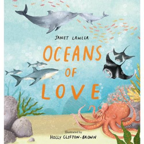 Oceans Of Love - By Janet Lawler (hardcover)