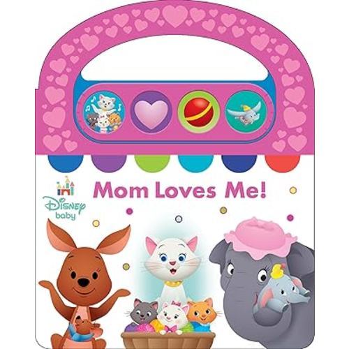 Disney Baby - Mom Loves Me! Carry Along Handle Sound Book - Perfect Gift for Mother’s Day - Incredibles, Dumbo, Aristocats, and More! PI Kids