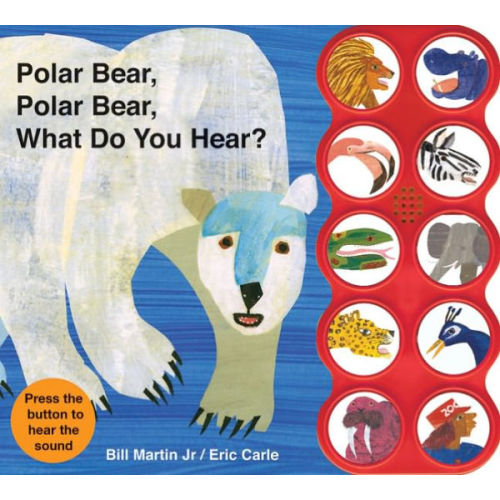 Polar Bear, Polar Bear What Do You Hear? Sound/board book by Bill Martin Jr, Eric Carle