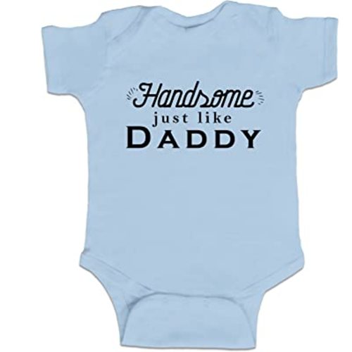 Handsome Just Like Daddy Funny Baby Boy Bodysuit Infant Newborn