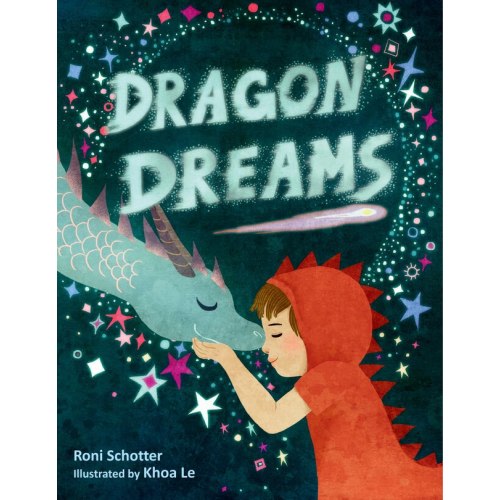Dragon Dreams Book By Roni Schotter, (Hardcover) | Indigo