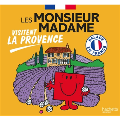 Les Monsieur Madame visitent la Provence - Collection Visiter la France
