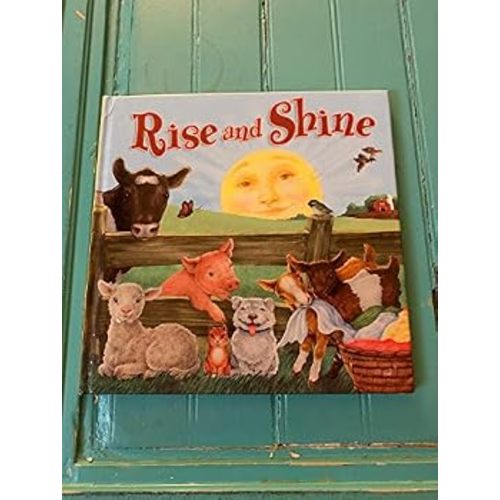 Rise and Shine book by Unknown
