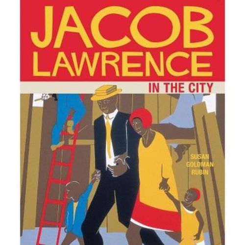 Jacob Lawrence In The City - By Susan Goldman Rubin (board Book)