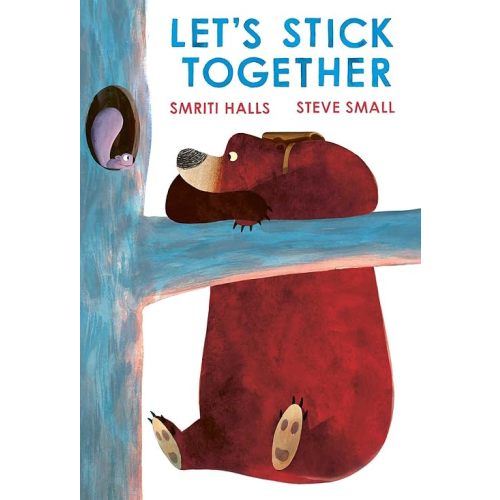 Let's Stick Together Hardcover Book