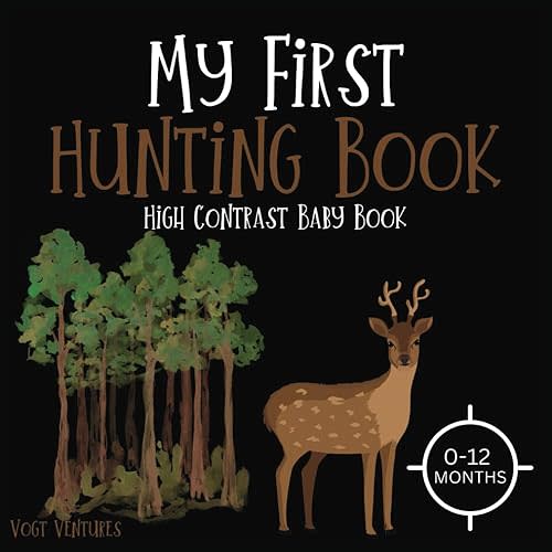 Wild Wonder: My First Hunting Book - High Contrast Images for 0-12 Months: Discover Nature's Palette: A Visual Expedition for Newborn Explorers Paperback – Large Print, December 16, 2023