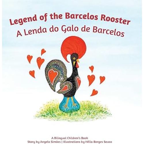 A Lenda do Galo do Barcelos (Portuguese Edition)