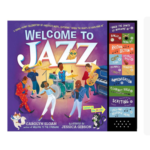 Welcome to Jazz: A Swing-Along Celebration of America’s Music, Featuring “When the Saints Go Marching In”