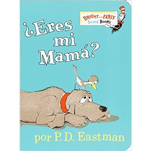 ¿Eres Mi Mama? (Bright & Early Board Books(TM)) (Spanish Edition)