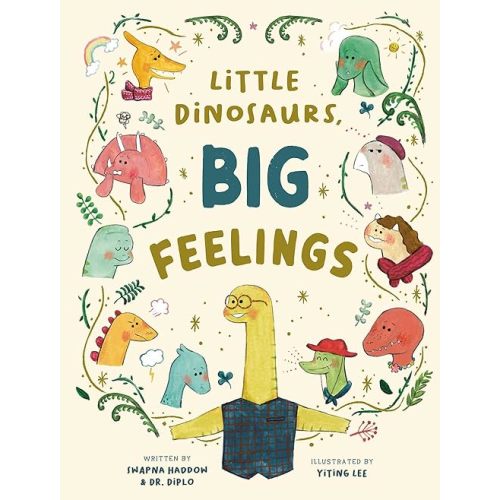 Little Dinosaurs, Big Feelings Hardcover – August 6, 2024