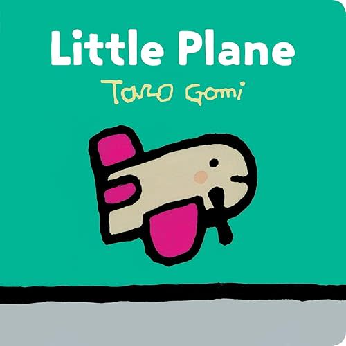 Little Plane: (Transportation Books for Toddlers, Board Book for Toddlers) Board book – March 12, 2019