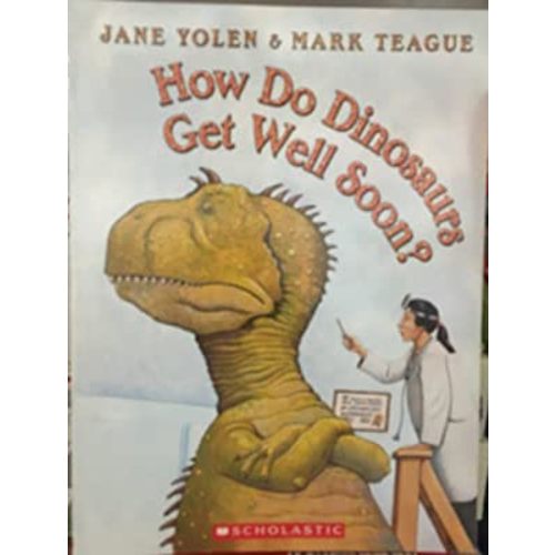 How Do Dinosaurs Get Well Soon?