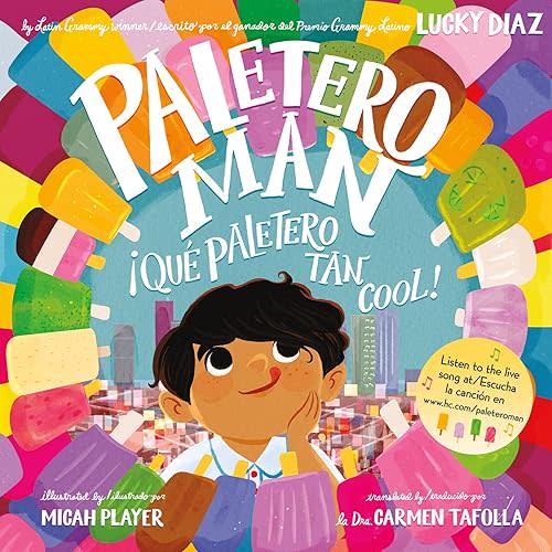 Paletero Man/¡Que Paletero tan Cool!: Bilingual English-Spanish Hardcover – Picture Book, June 7, 2022