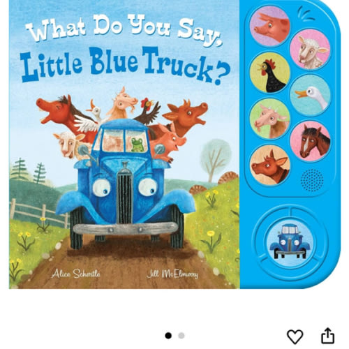 What Do You Say, Little Blue Truck? Sound Book
