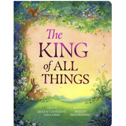 The King of All Things