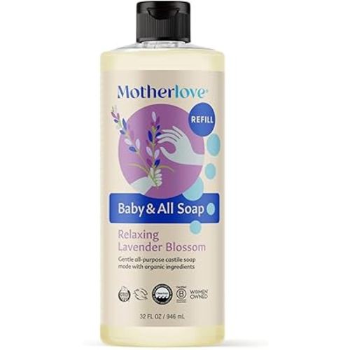 Motherlove Baby & All Soap (32 oz) Gentle Foaming All-Purpose Castile Soap Made with Organic Ingredients – Relaxing Lavender Blossom