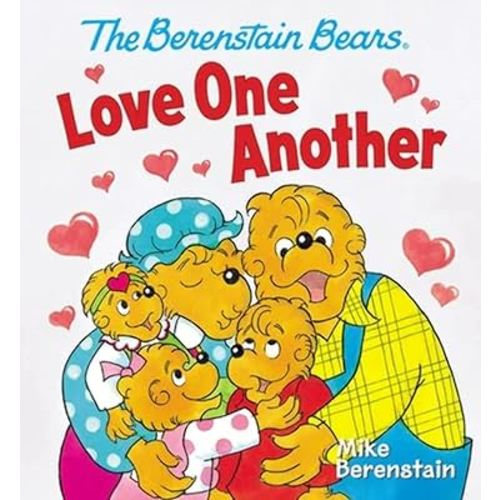 The Berenstain Bears Love One Another (Berenstain Bears)